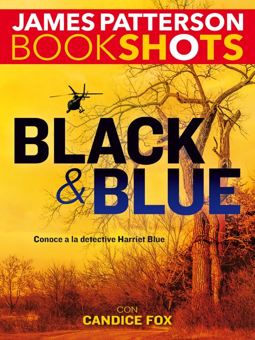 Title details for Black y Blue by Patterson James - Available